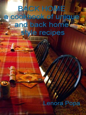 cover image of BACK HOME a collection of unique and back home style recipes